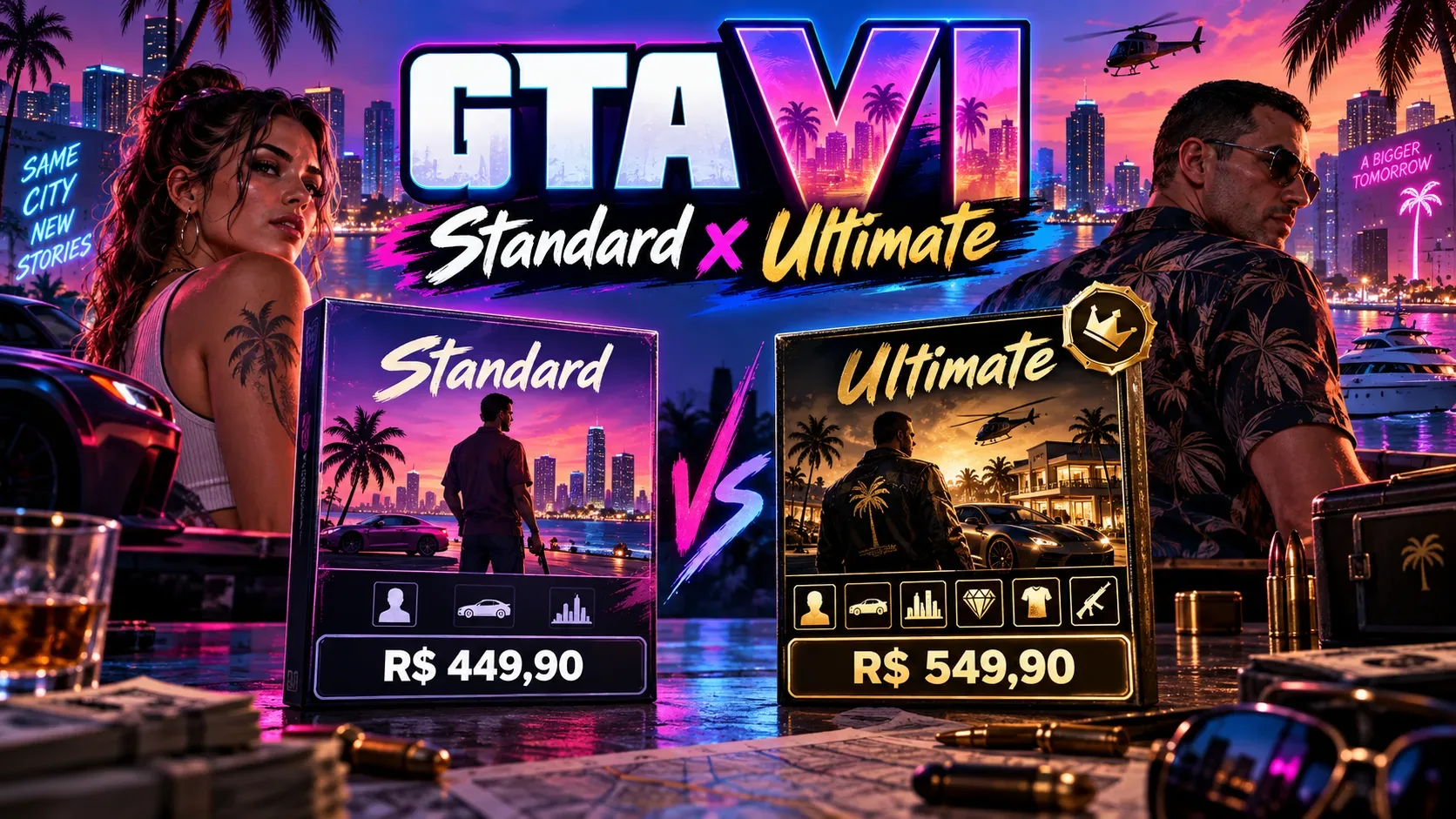 Comparação visual entre as edições Standard e Ultimate de GTA VI em cenário urbano neon, com personagens, caixas das duas versões e preços de R$ 449,90 e R$ 549,90.