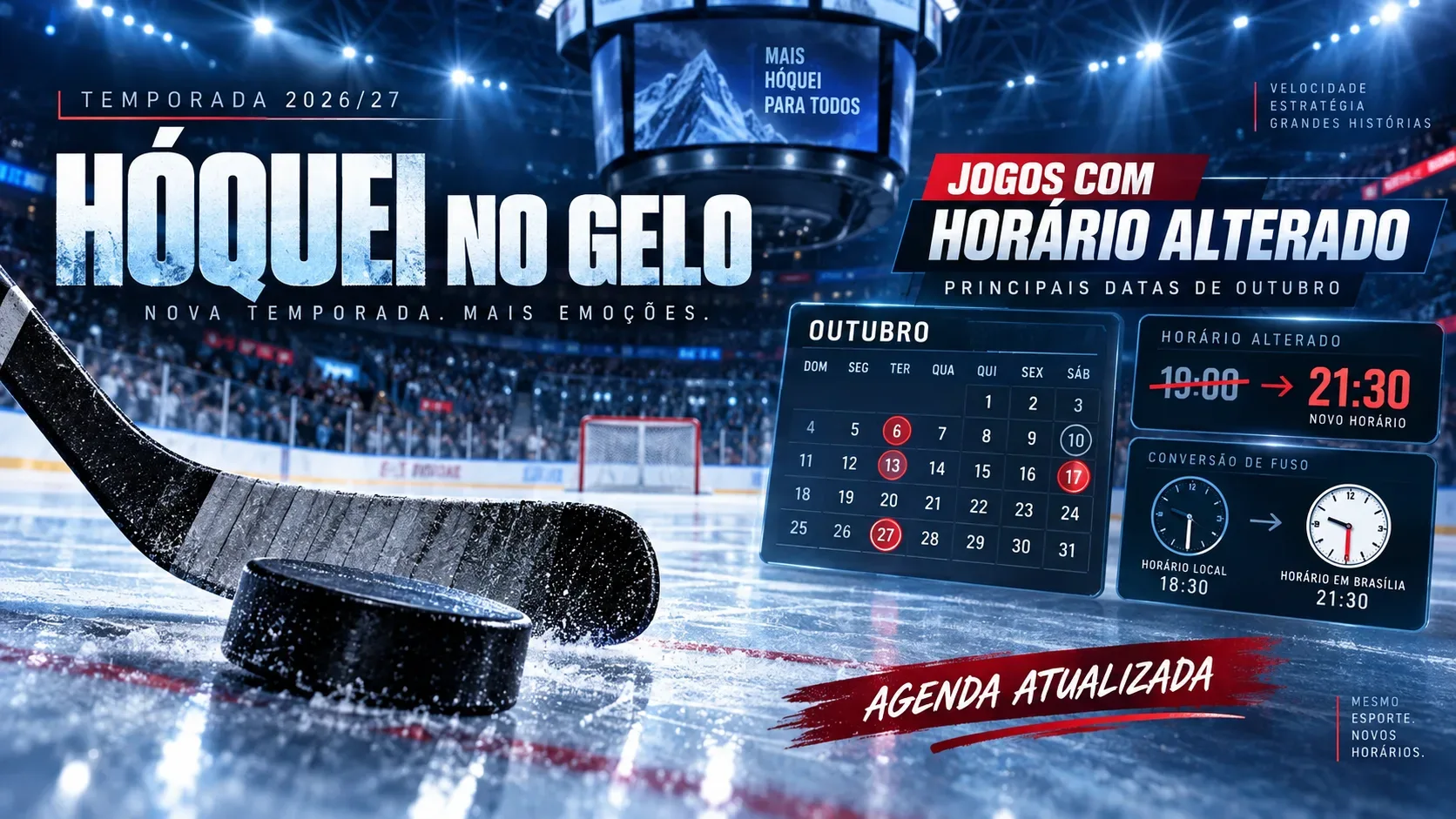 Arena de hóquei azulada com taco e disco sobre o gelo, calendário de outubro e painéis gráficos mostrando mudança e conversão de horários.